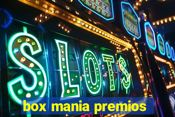 box mania premios